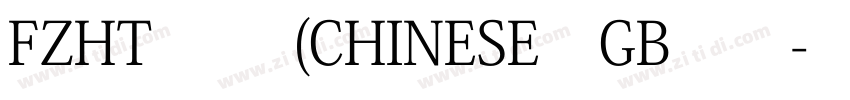 FZHT 常规(CHINESE_GB23字体转换